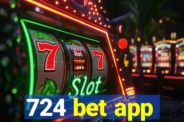 724 bet app